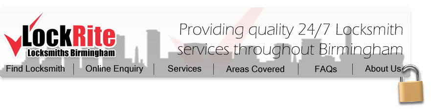 LockRite Locksmith Birmingham - Providing quality 24/7 locksmith services throughout Birmingham